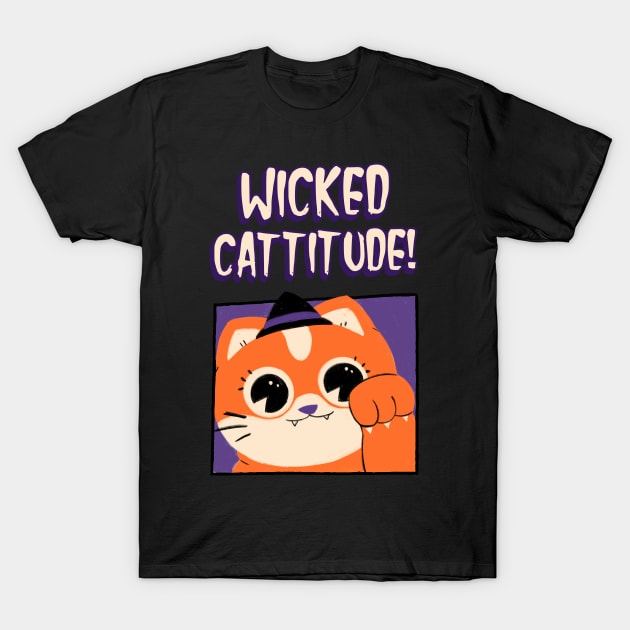 wicked cattitude T-Shirt by Biddie Gander Designs